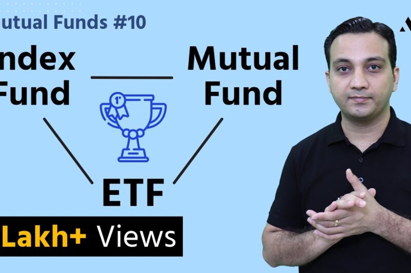 ETF vs Index Funds vs Mutual Funds – Which is best?