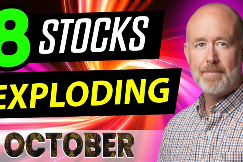 The 8 BEST Stocks I’m Buying Before October