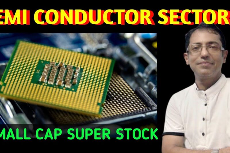 Semiconductor Future India – एक छोटा Stock, बड़ी Growth Story!