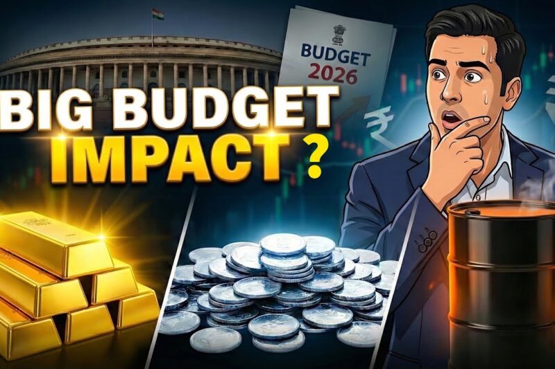 Gold, Silver & Oil 😨 Budget 2026 Hidden Impact Explained 🚨