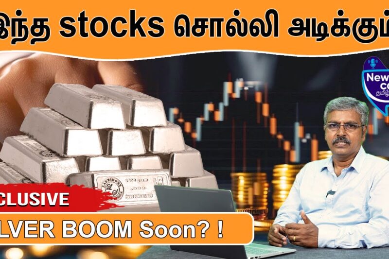 Forget Gold! Silver-ல தான் REAL Growth! | Silver Stocks Reveal | Best Long-Term Pick