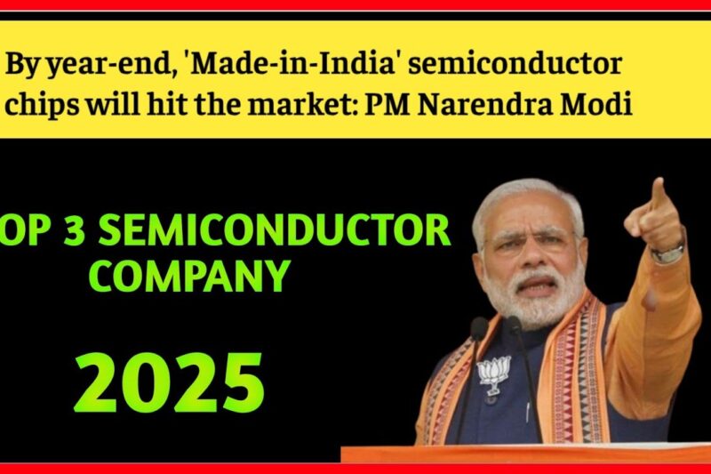 Modi Ji का बड़ा एलान! Semiconductor Stocks में Long-Term Multibagger मौका | 2025–2030 Investment