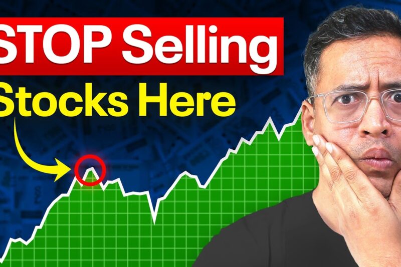 99% Sell their LONG TERM Stocks TOO Early – Here is a HACK with potential TAX Benefits – Rahul Jain